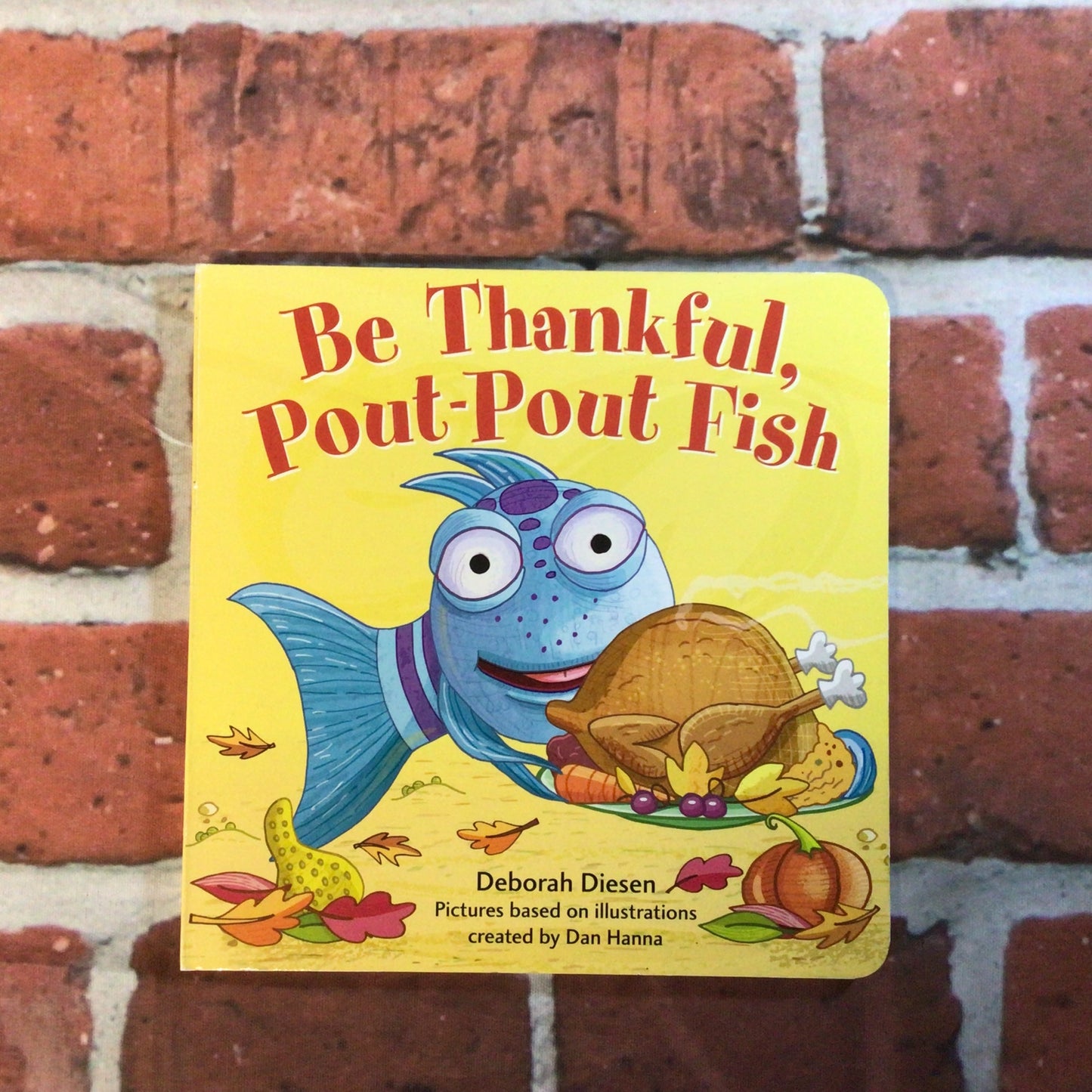 Pout Pout Fish Be Thankful